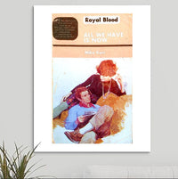 Royal Blood 'All We Have Is Now' v2 Art Print - RecombinantCulture