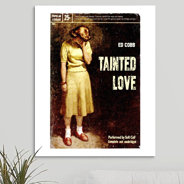 Soft Cell 'Tainted Love' v2 Art Print - RecombinantCulture