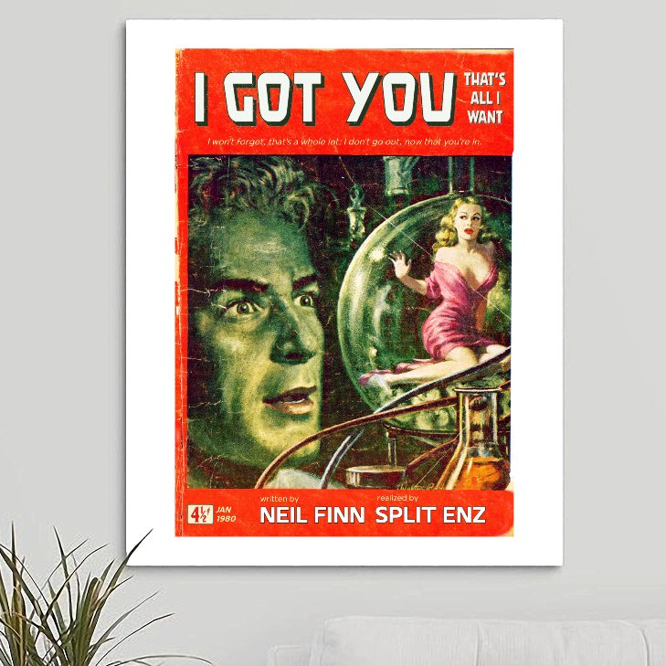 Split Enz 'I Got You' Art Print - RecombinantCulture