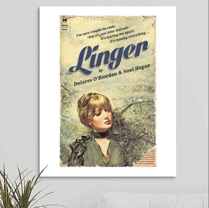 The Cranberries 'Linger' Art Print - RecombinantCulture