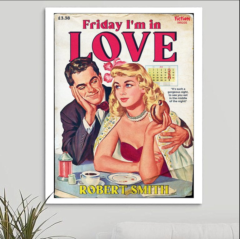 The Cure 'Friday I'm In Love' v1 Art Print - RecombinantCulture