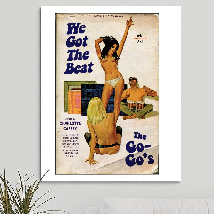 The Go-Go's 'We Got The Beat' Art Print - RecombinantCulture