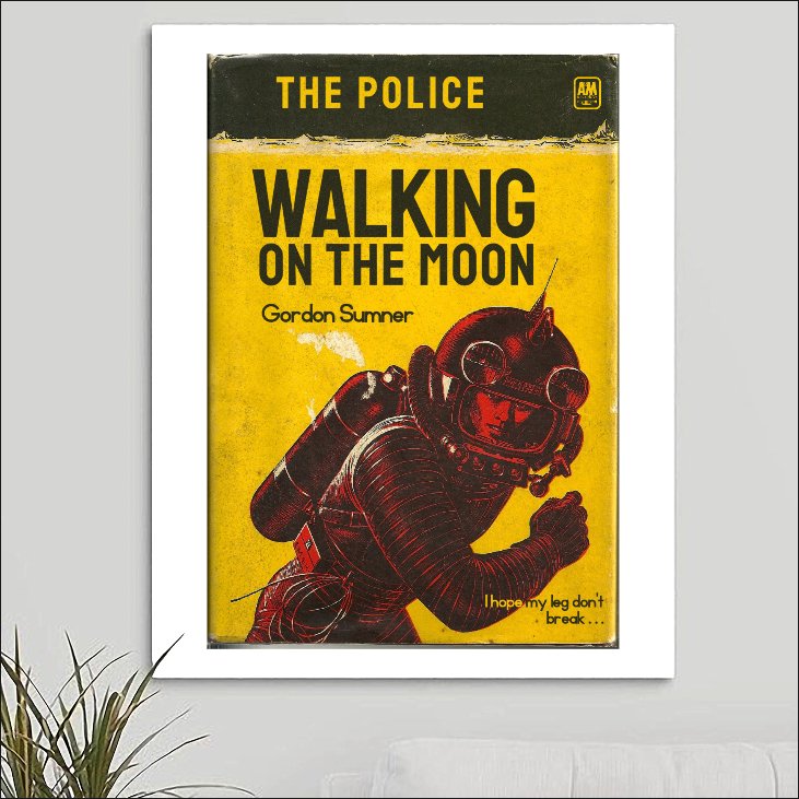 The Police 'Walking On The Moon' Art Print - RecombinantCulture