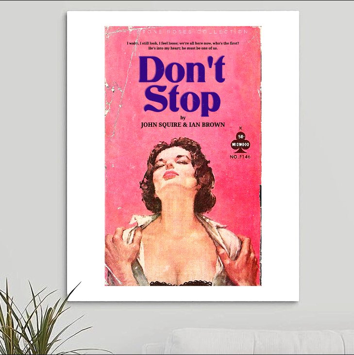 The Stone Roses 'Don't Stop' Art Print - RecombinantCulture