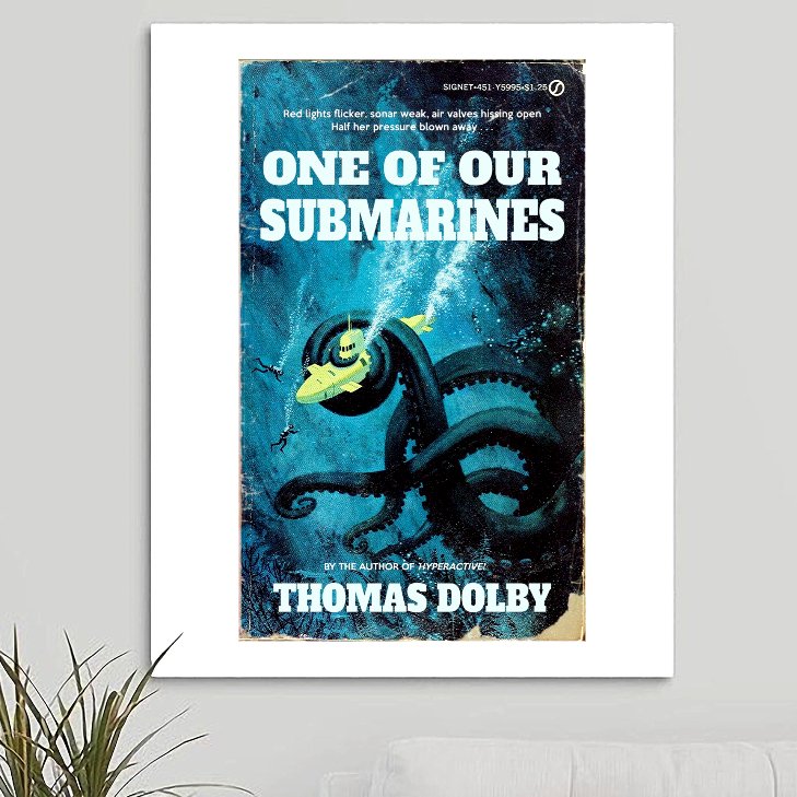 Thomas Dolby 'One Of Our Submarines' v1 Art Print - RecombinantCulture