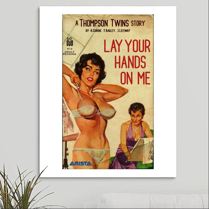 Thompson Twins 'Lay Your Hands On Me' Art Print - RecombinantCulture