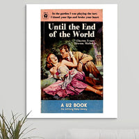 U2 'Until The End Of The World' Art Print - RecombinantCulture