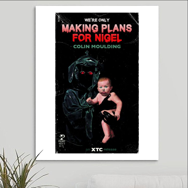 XTC 'Making Plans for Nigel' v1 Art Print - RecombinantCulture